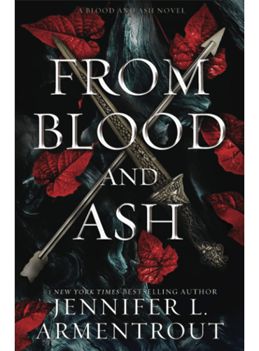 From Blood and Ash (Blood And Ash Series, 1)