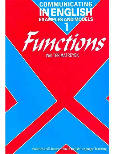 Functions: Communicating in English, examples and models 1