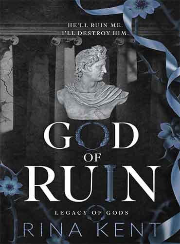 God of Ruin (Legacy of Gods, Book 4) by Rina Kent