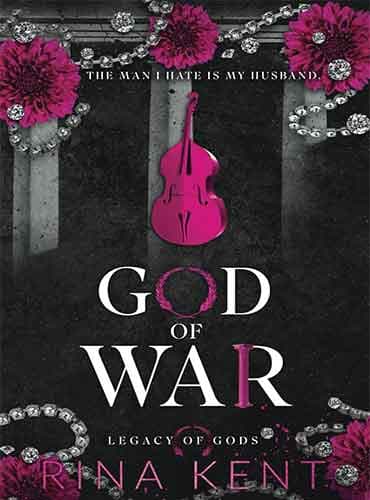 God of War (Legacy of Gods, Book 6) by Rina Kent