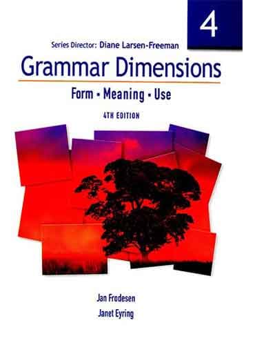 Grammar Dimensions 4 with Infotrac: Form, Meaning, and Use
