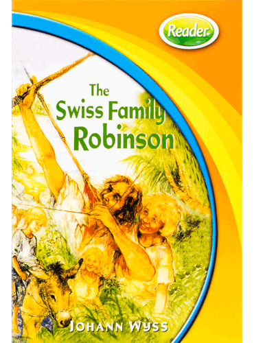 Hip Hip Hooray Readers 5: The Swiss Family Robinson