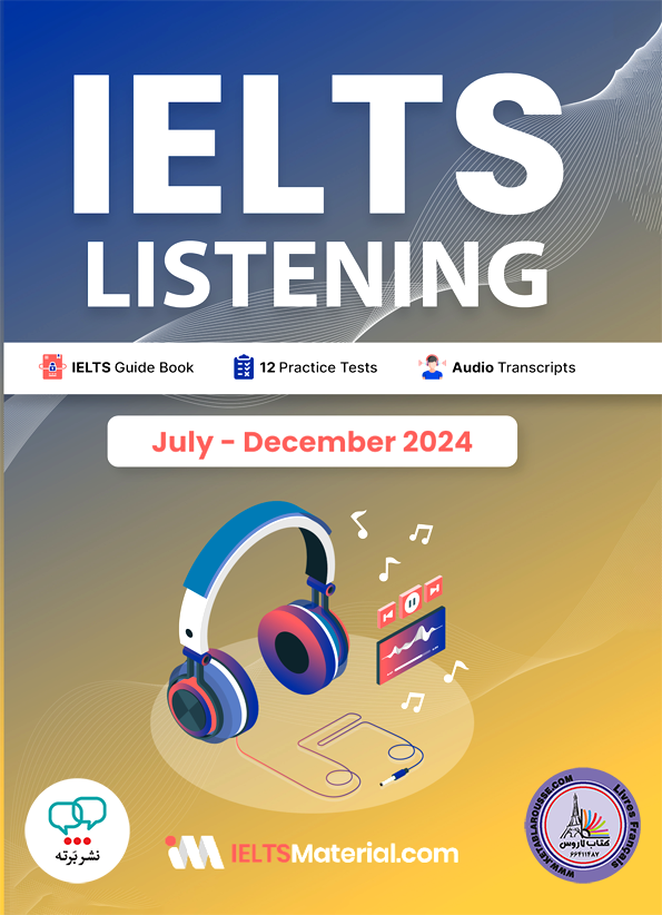 IELTS Listening July December 2024