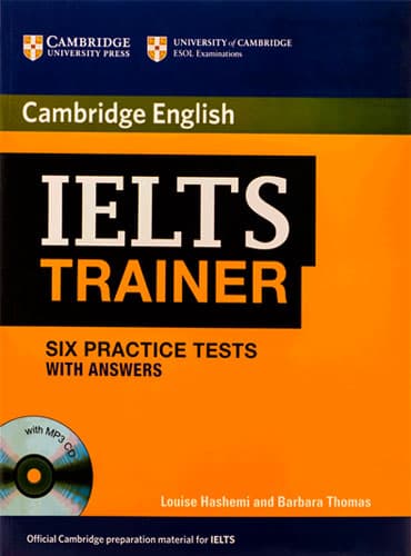 IELTS Trainer Six Practice Tests with Answers