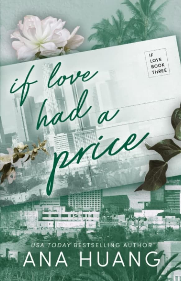 If Love Had A Price (If Love Series book 3) by Ana Huang