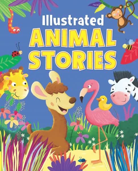 ILLUSTRATED ANIMAL STORIES