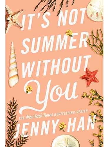 It s Not Summer Without You ByJenny Han