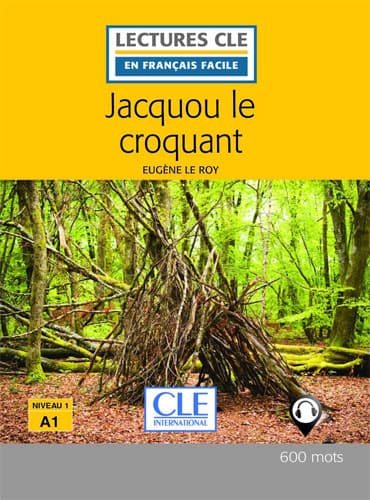 Jacquou le croquant: Niveau 1/A1 + CD