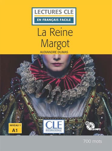 La Reine Margot: Niveau 1/A1 + CD