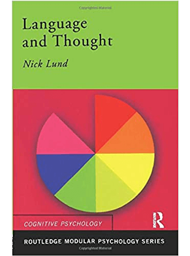 Language and Thought (Routledge Modular Psychology)
