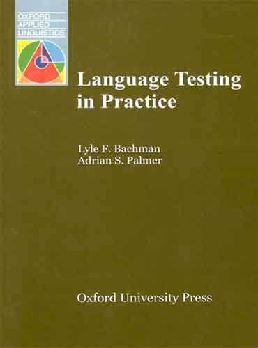 Language Testing in Practice by Bachman