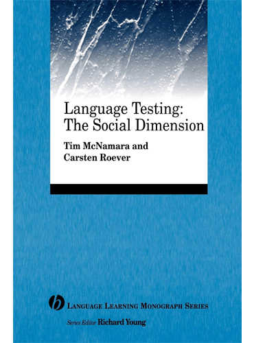 Language Testing: The Social Dimension