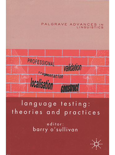 Language Testing: Theories and Practices