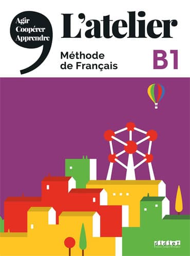 L'atelier niv .B1 + Cahier d'activités + DVD