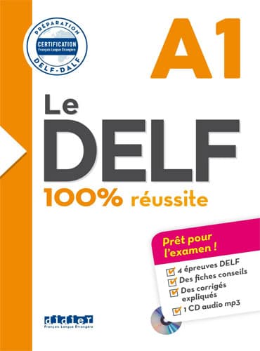 Le DELF: 100% réussite, A1 +CD