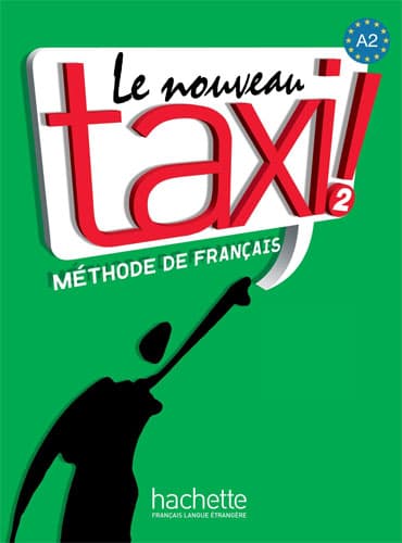 Le Nouveau Taxi ! 2 + Cahier d'exercices + DVD