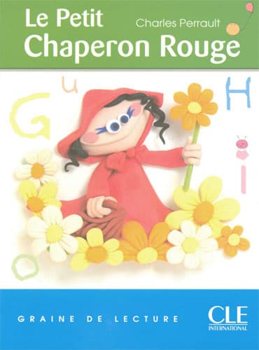 Le Petit Chaperon Rouge (Niveau 1)