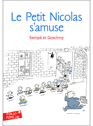 Le Petit Nicolas s'amuse