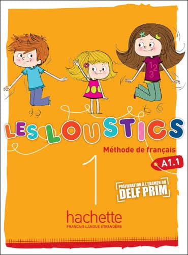 LES LOUSTICS 1 + Cahier d'activités + CD