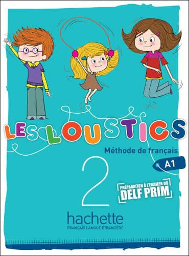 LES LOUSTICS 2 + Cahier d'activités + CD