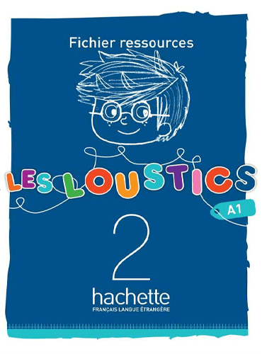 Les Loustics 2: Guide Pedagogique