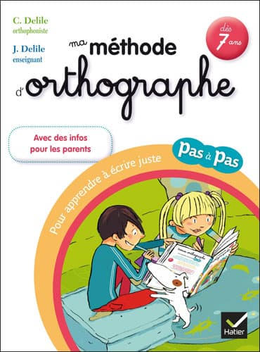 Ma méthode d'orthographe