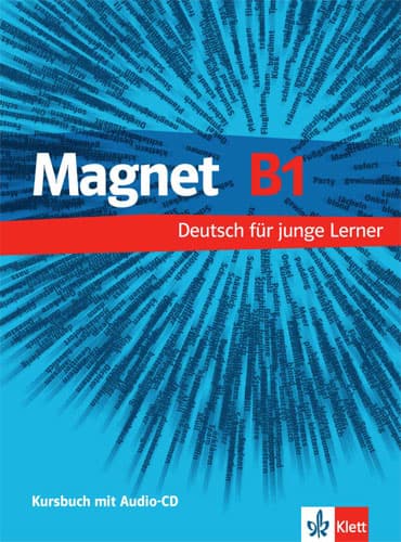 Magnet: Kursbuch + Arbeitsbuch B1 MIT Audio-CD