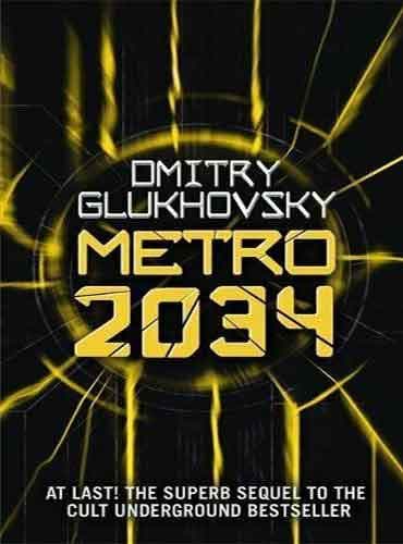 Metro 2034: Metro-Serie 2