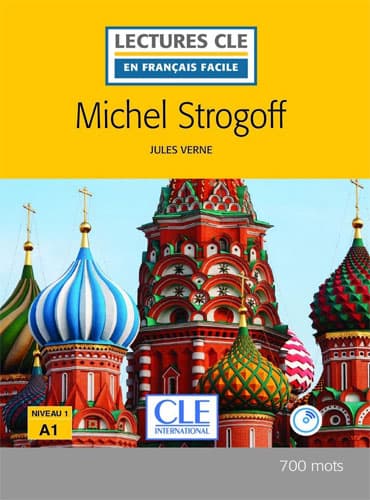Michel Strogoff: Niveau 1/A1 + CD (2eme édition)