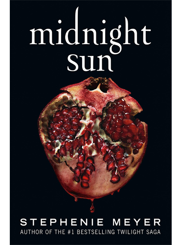Midnight Sun (Twilight series Book 5)