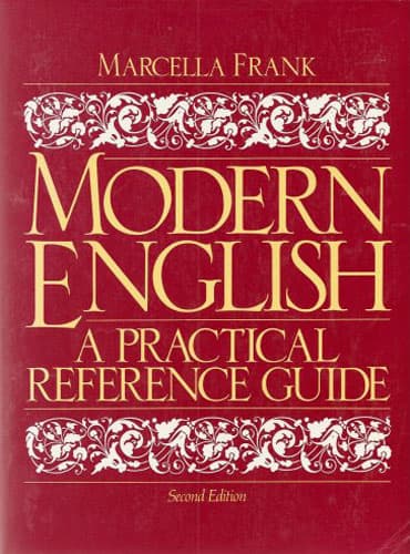 Modern English: A Practical Reference Guide