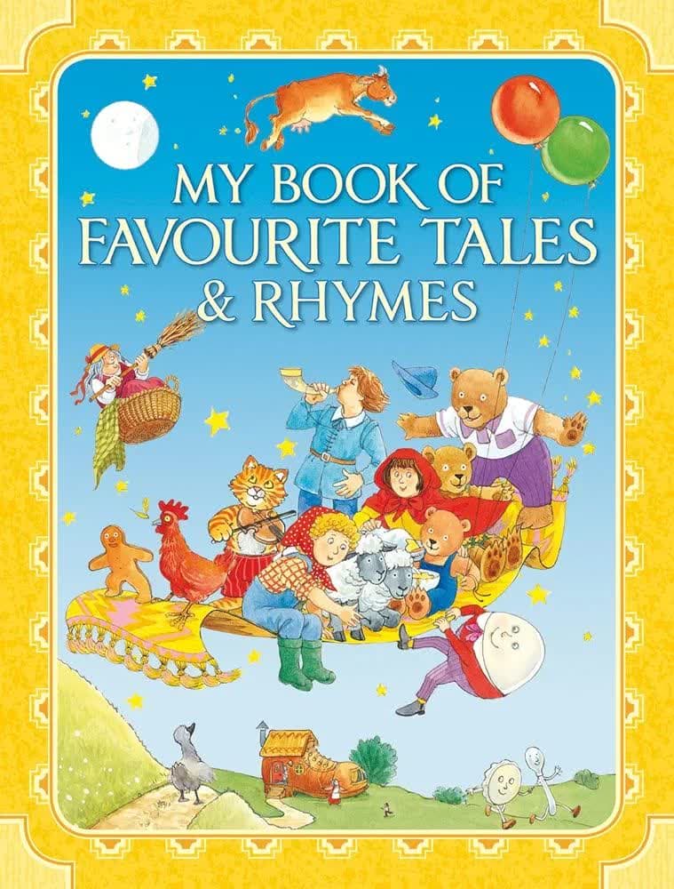 My Book Of Favourite Tales And Rhymes (Original Book)