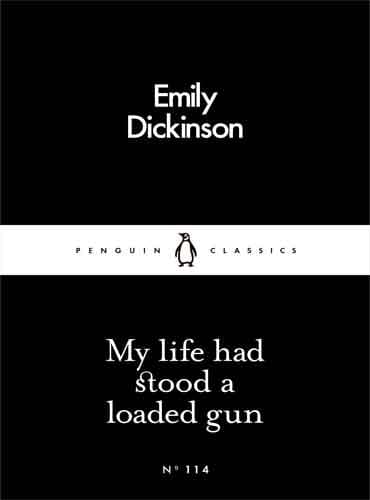 My Life Had Stood a Loaded Gun