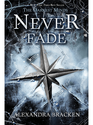 Never Fade (The Darkest Minds series Book 2)