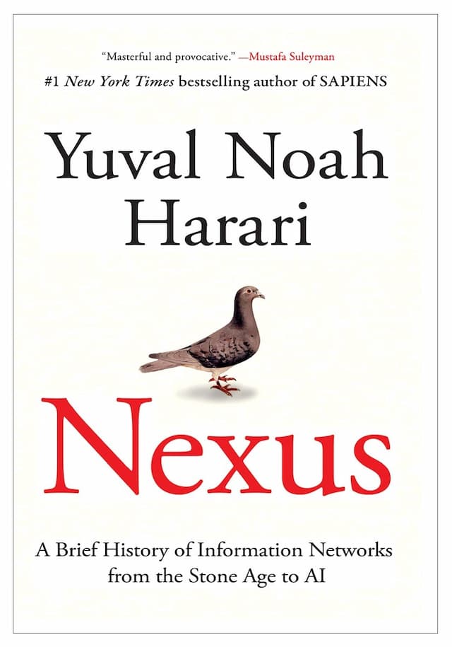 Nexus by Yuval Noah Harari