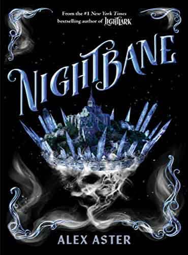 Nightbane (Lightlark, Book 2) by Alex Aster