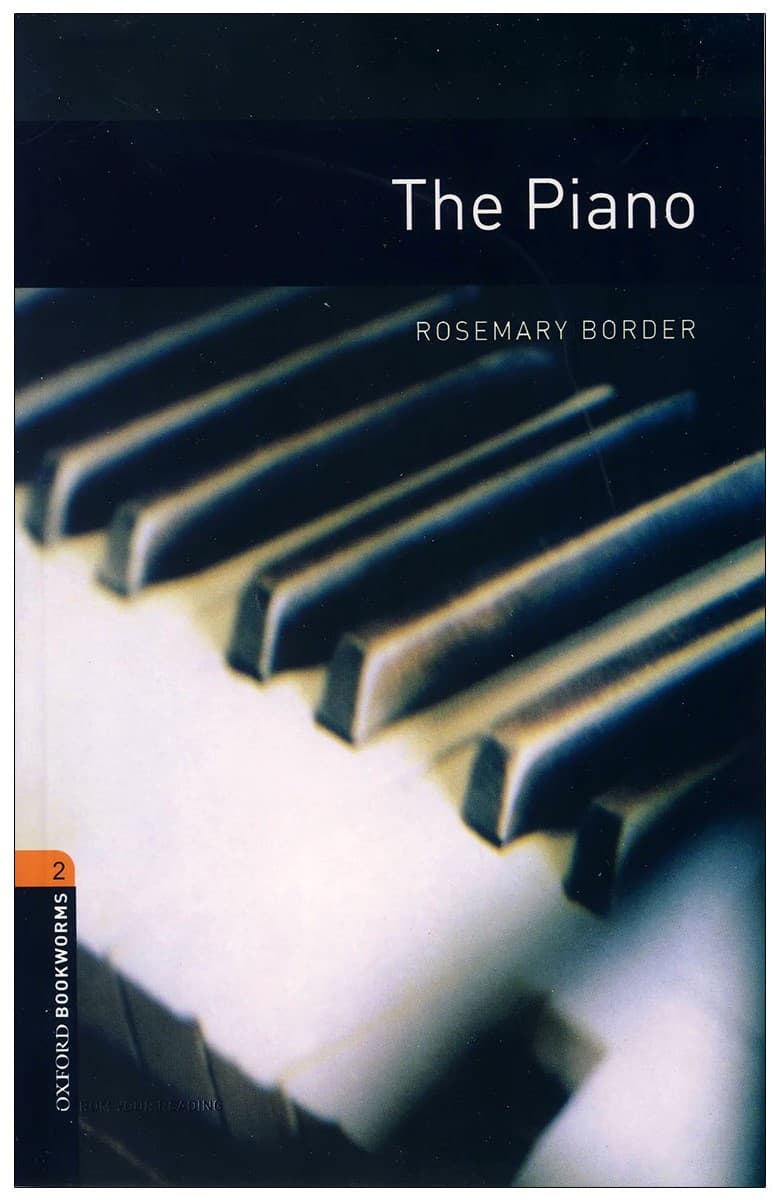 oxford bookworm 2 :The Piano