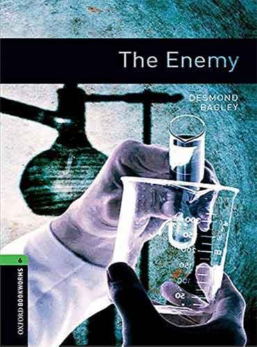 Oxford Bookworm 6 : The Enemy