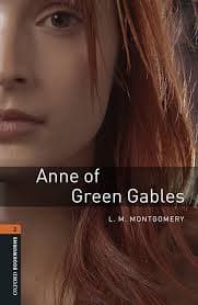 Oxford Bookworms 2:Anne of Green Gables