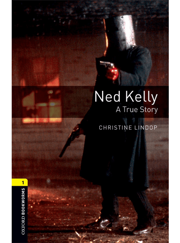 کتاب Oxford Bookworms Level 1: Ned Kelly