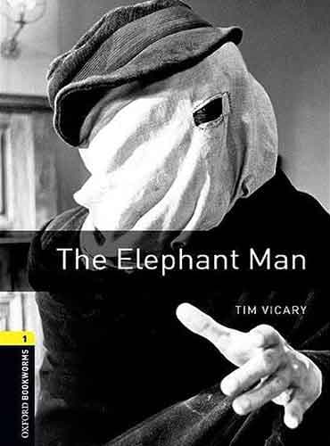Oxford Bookworms Level 1: The Elephant Man