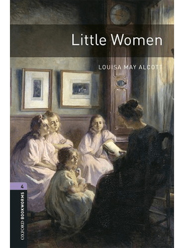 Oxford Bookworms Level 4: Little Women
