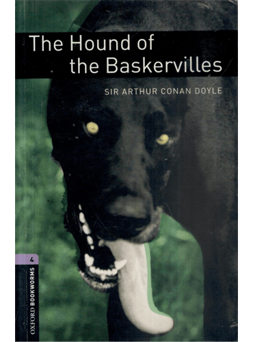 Oxford Bookworms Level 4: The Hound of the Baskervilles