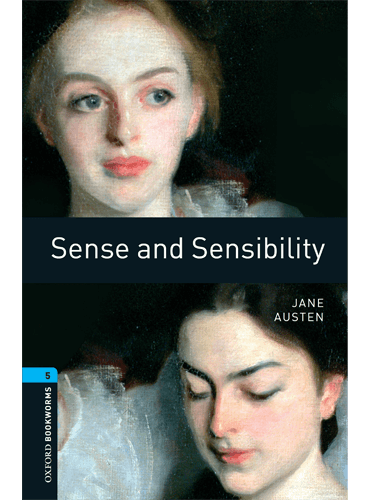 Oxford Bookworms Level 5: Sense and Sensibility