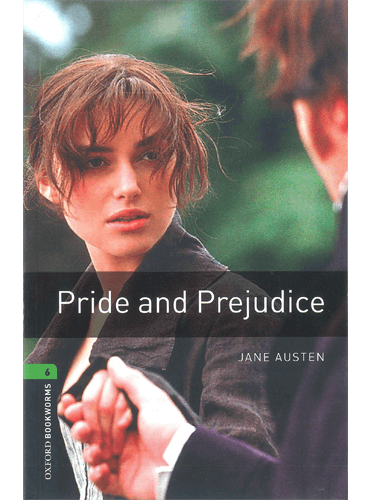 Oxford Bookworms Level 6: Pride and Prejudice