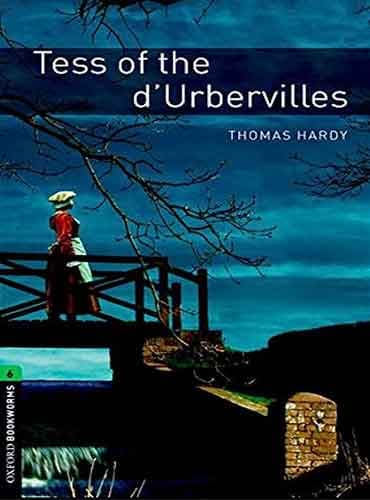 Oxford Bookworms Level 6: Tess of the d'Urbervilles + CD