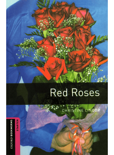کتاب Oxford Bookworms Starter: Red Roses