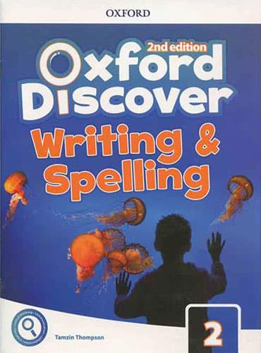 Oxford Discover 2: Writing and Spelling (2nd Edition)