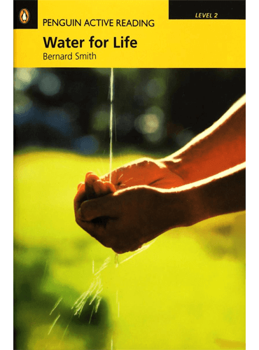 Penguin Active Reading Level 2: Water for life