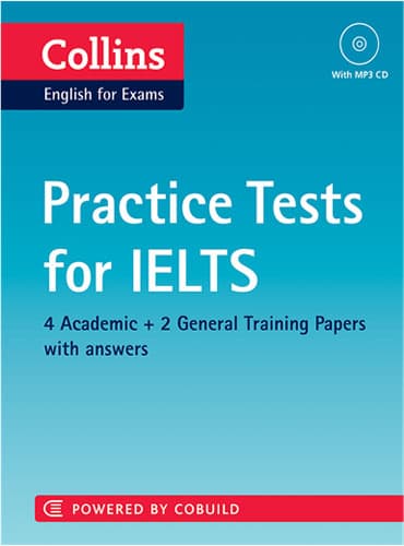 Practice Tests for IELTS (Collins English for Exams)
